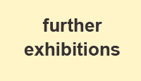 further exhibitions
